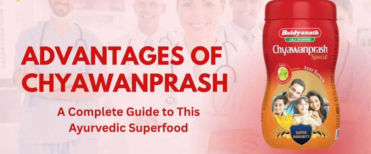 Advantages of Chyawanprash